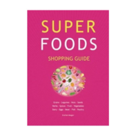 Aracaria Guides - Super Foods