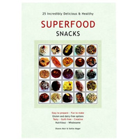Aracaria Guides - Superfood Snacks