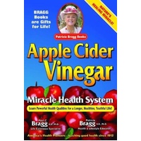 Bragg Apple Cider Vinegar Miracles Book
